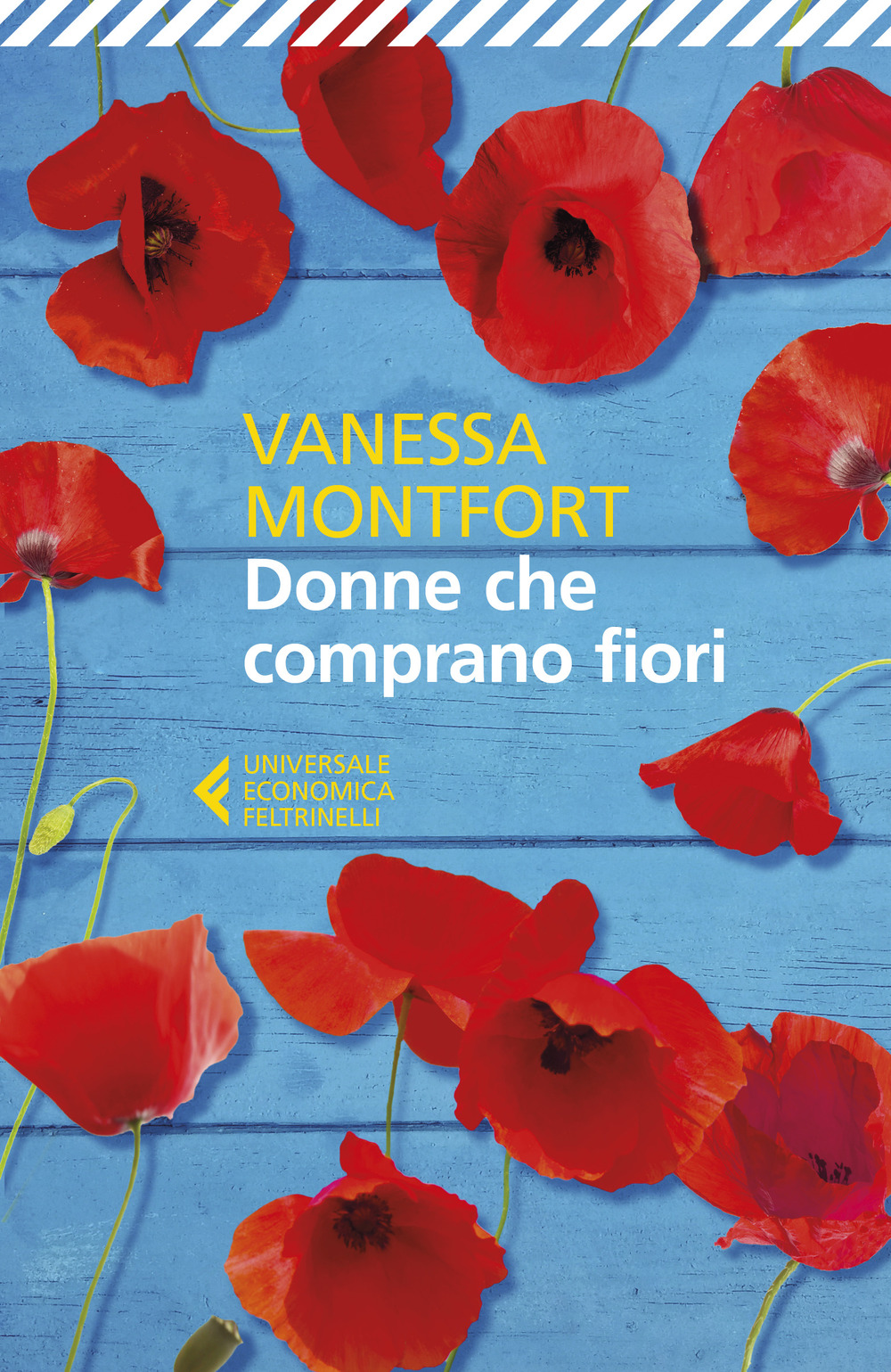 Libro Donne che comprano fiori di Vanessa Montfort - ean 9788807891441 - Feltrinelli