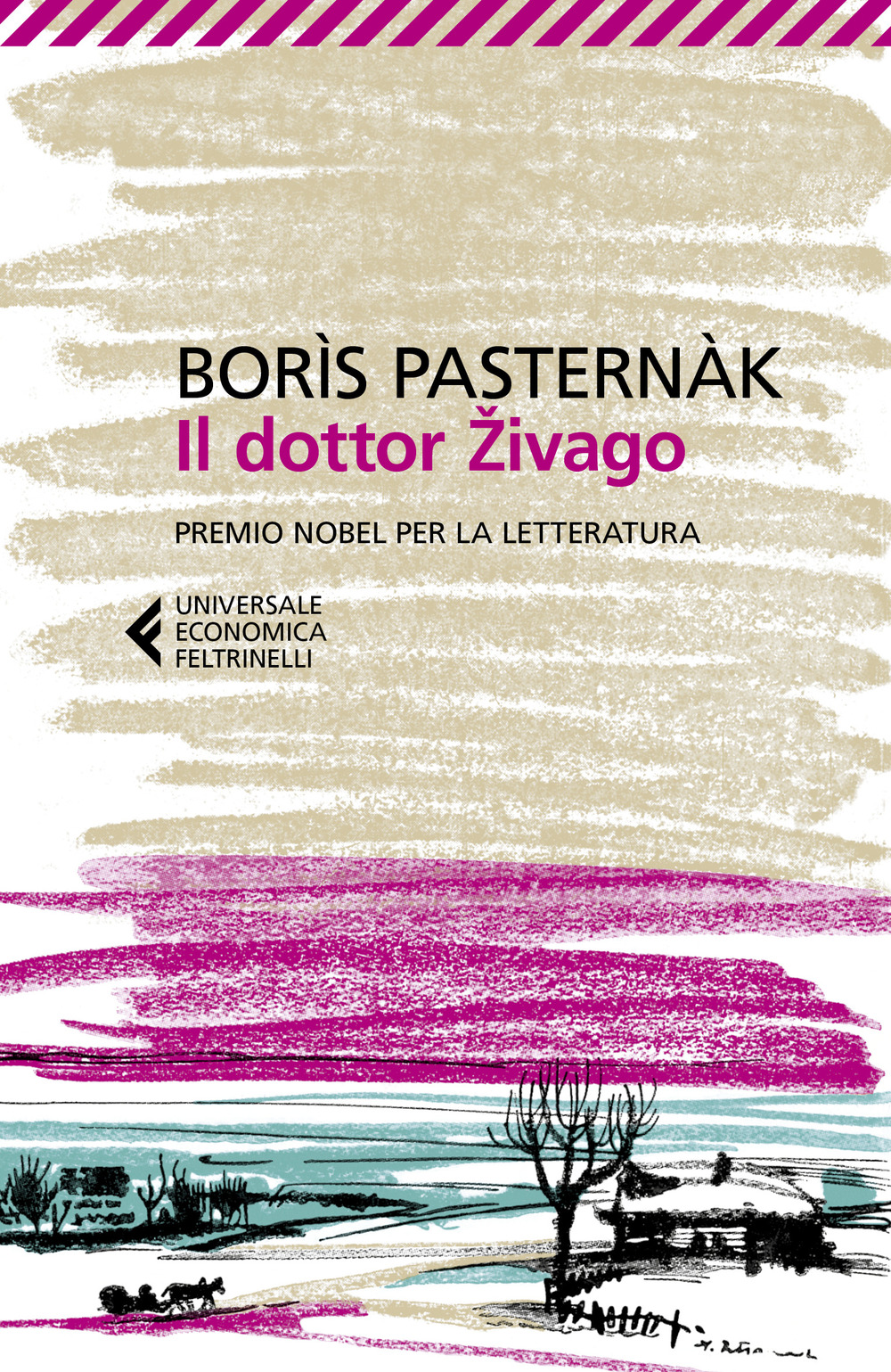Libro dottor Zivago di Boris Pasternak - ean 9788807893049 - Feltrinelli