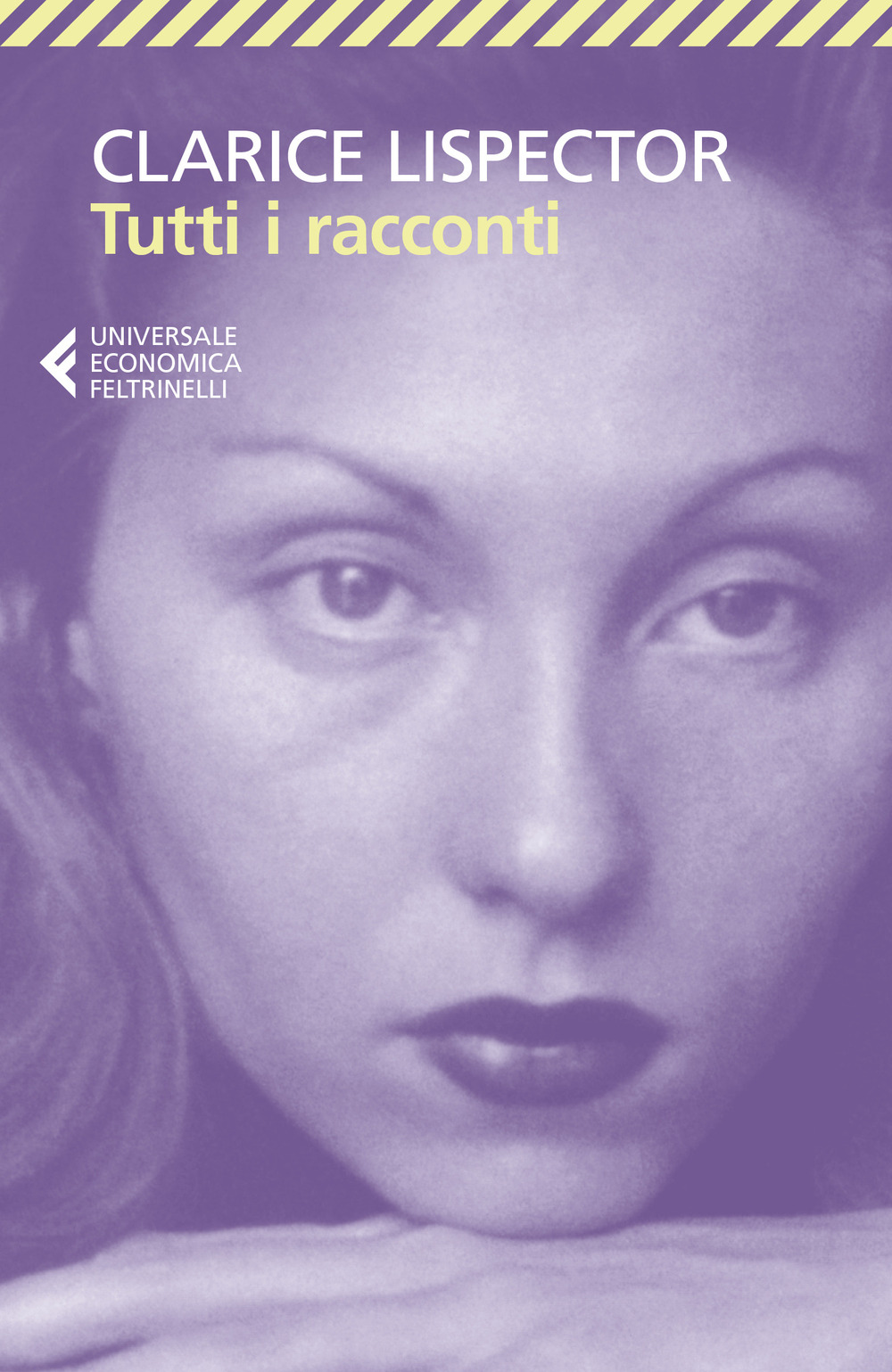 Libro Tutti i racconti di Clarice Lispector - ean 9788807895418 - Feltrinelli