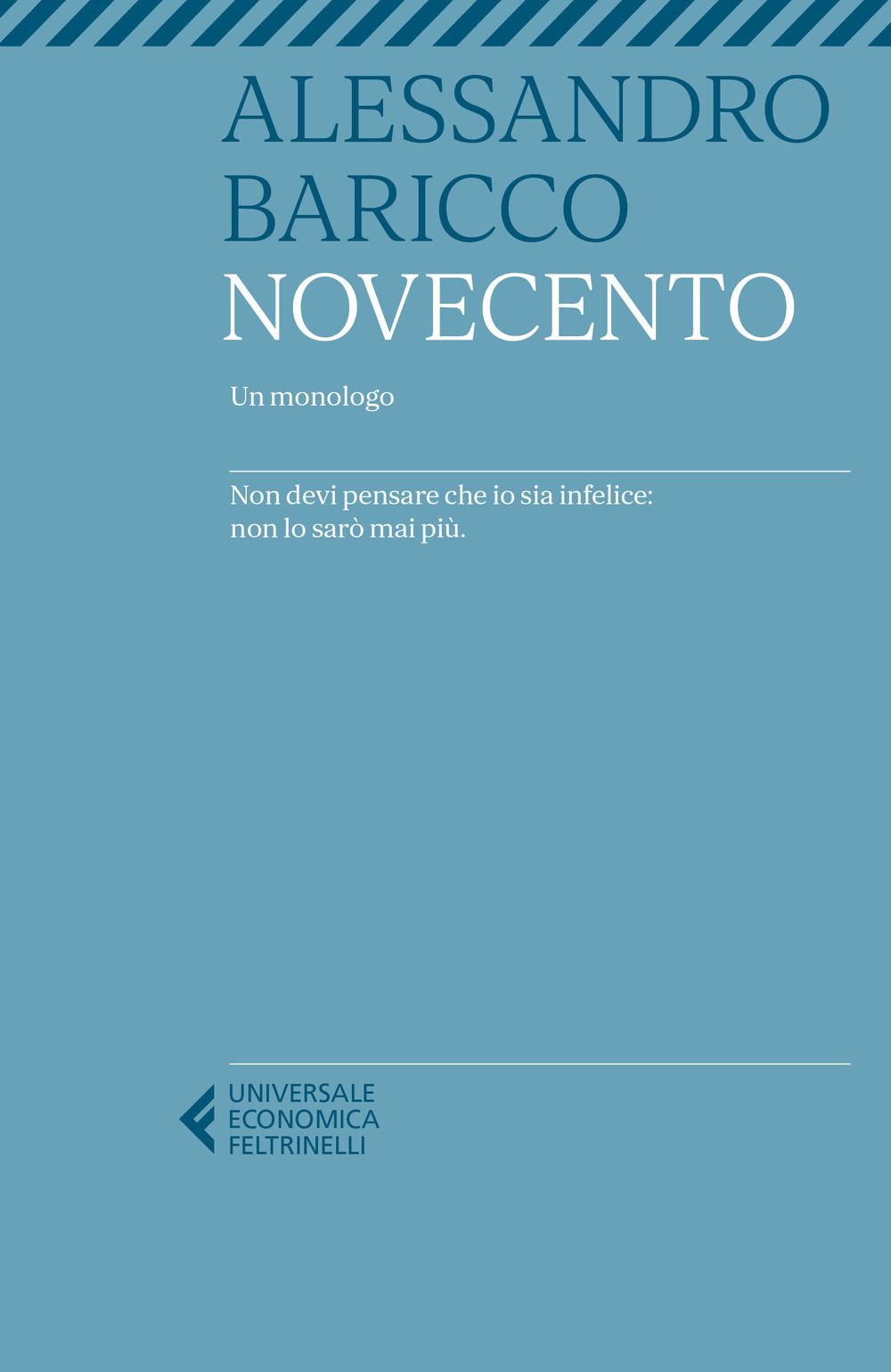 Libro Novecento. Un monologo di Alessandro Baricco - ean 9788807895746 - Feltrinelli