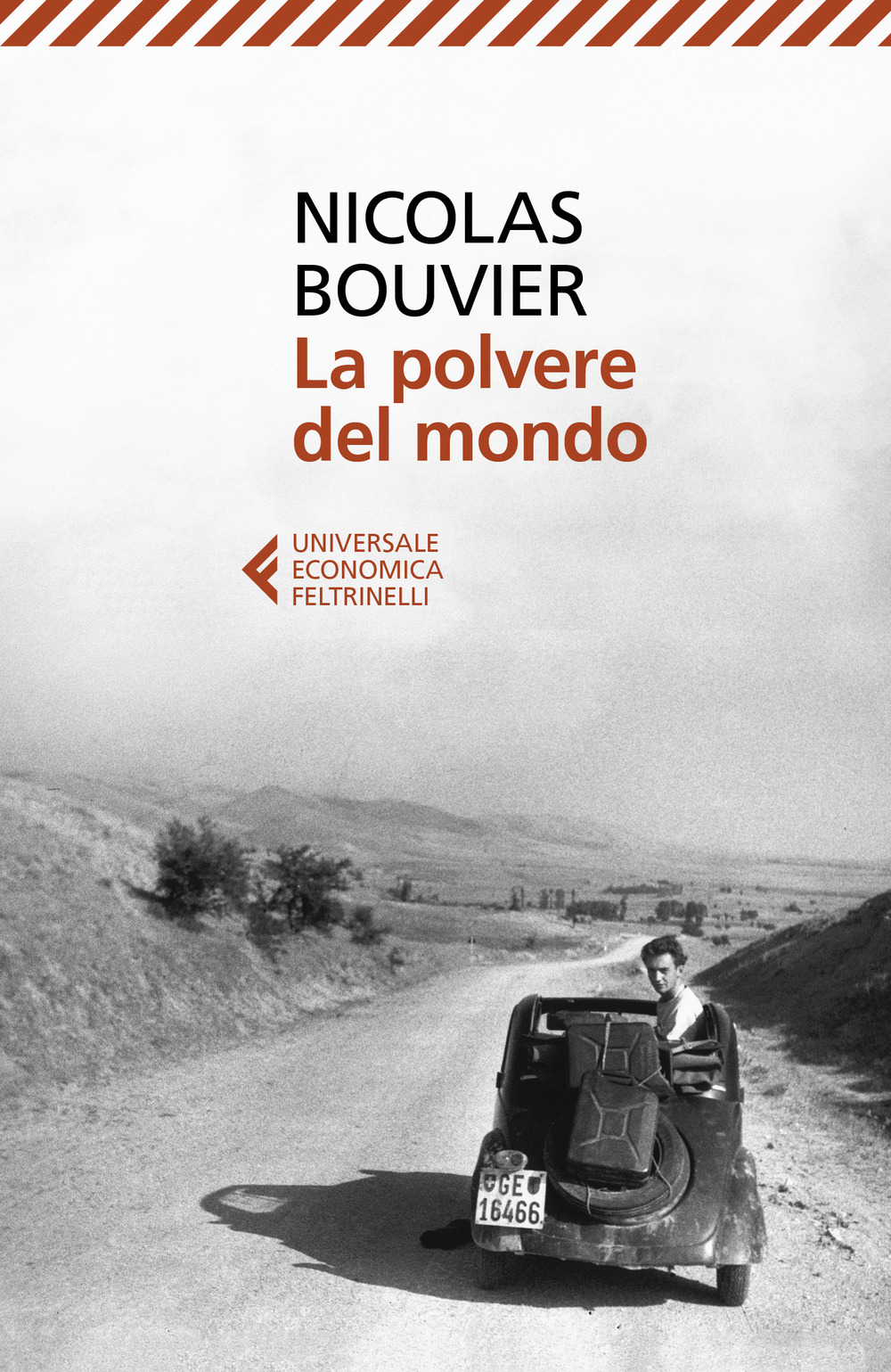 Libro polvere del mondo di Nicolas Bouvier - ean 9788807896583 - Feltrinelli