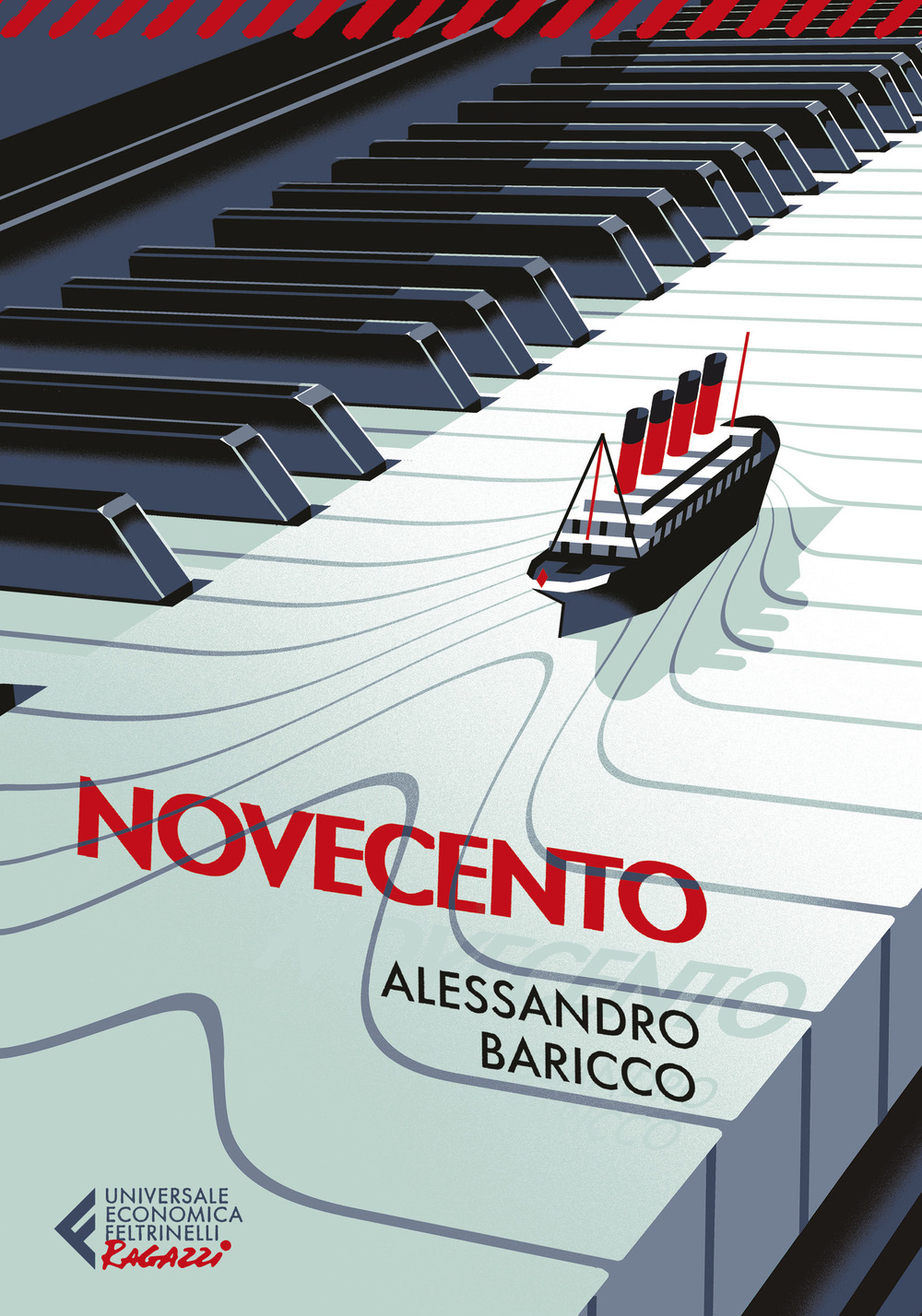 Libro Novecento. Un monologo di Alessandro Baricco - ean 9788807897320 - Feltrinelli