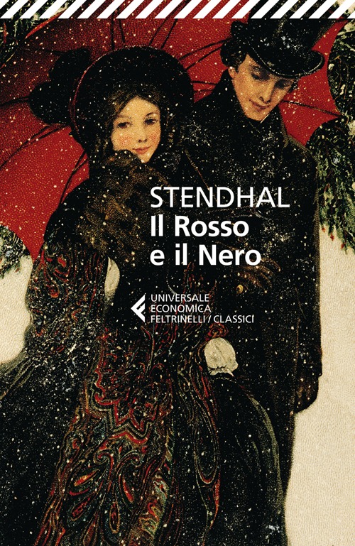 Libro rosso e il nero. Cronaca del 1830 di Stendhal - ean 9788807900051 - Feltrinelli