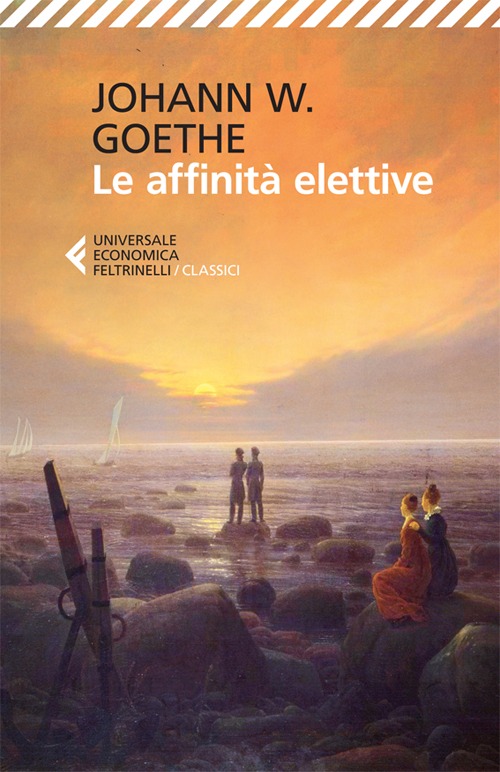 Libro affinità elettive di Johann Wolfgang Goethe - ean 9788807900266 - Feltrinelli