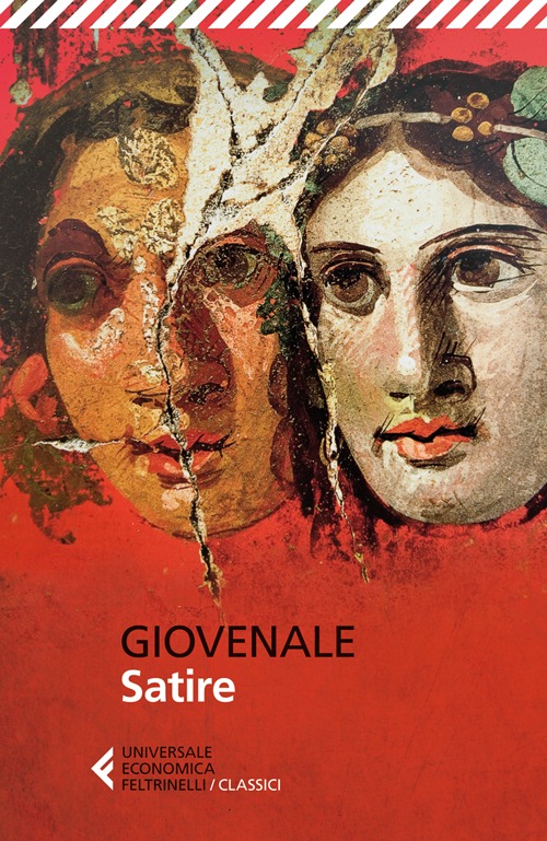 Libro Satire. Testo latino a fronte di Decimo Giunio Giovenale - ean 9788807900655 - Feltrinelli