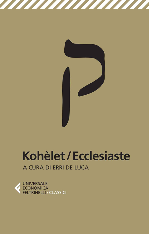 Libro Kohèlet/Ecclesiaste di  - ean 9788807901249 - Feltrinelli