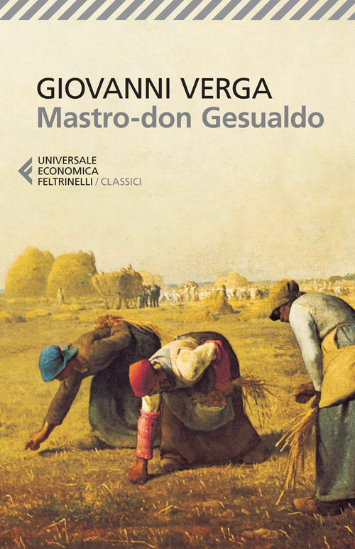 Libro Mastro Don Gesualdo di Giovanni Verga - ean 9788807901447 - Feltrinelli