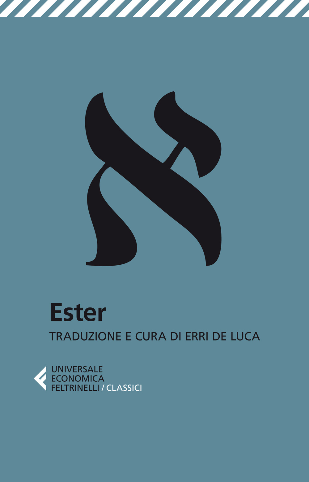 Libro Ester di  - ean 9788807901591 - Feltrinelli