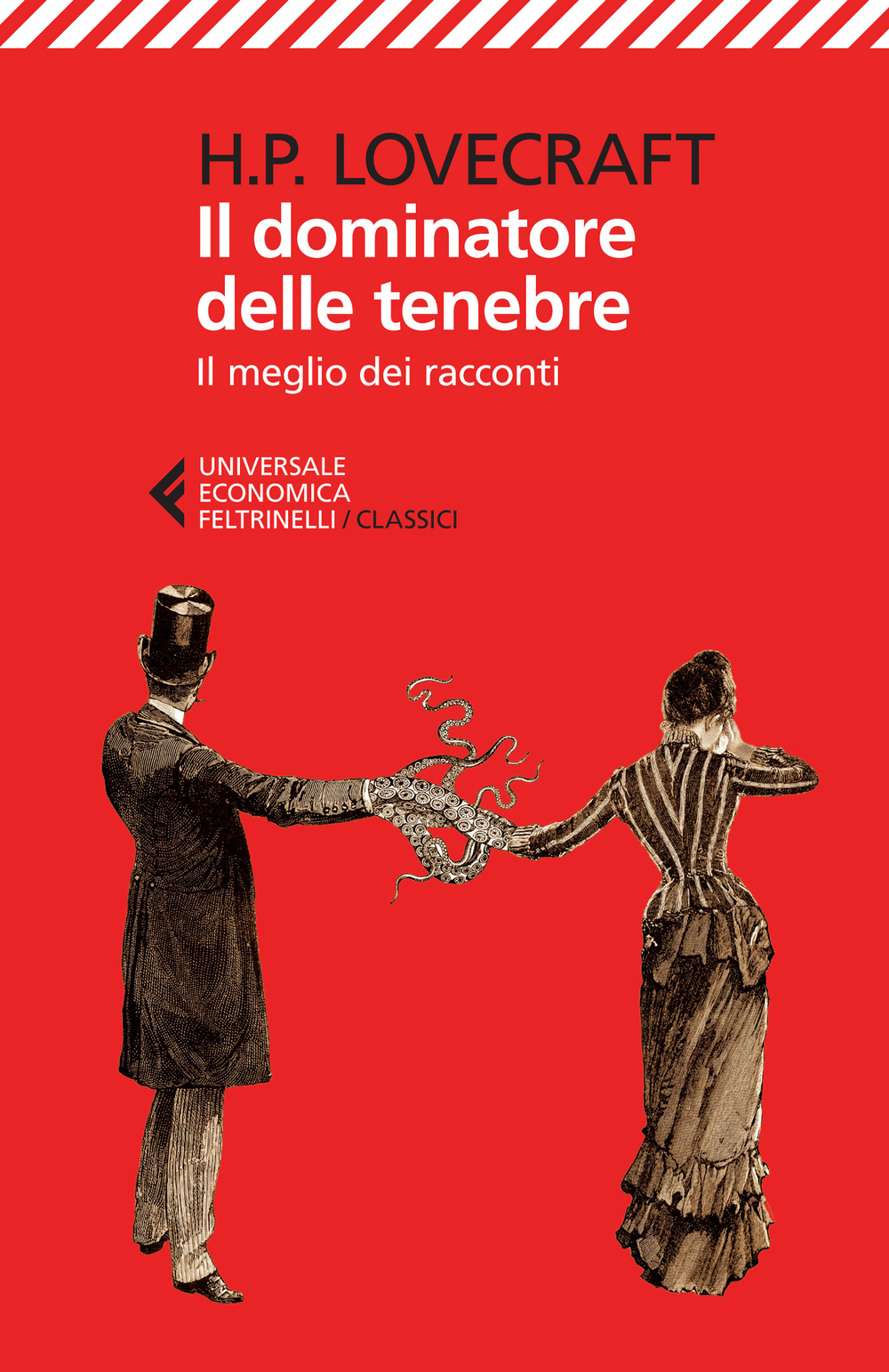 Libro dominatore delle tenebre. Il meglio dei racconti di Howard P. Lovecraft - ean 9788807901867 - Feltrinelli