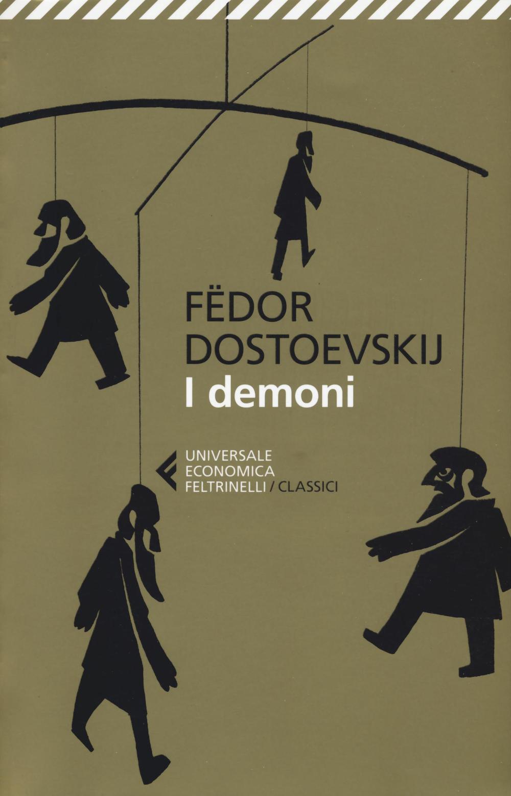 Libro demoni di Fëdor Dostoevskij - ean 9788807902475 - Feltrinelli