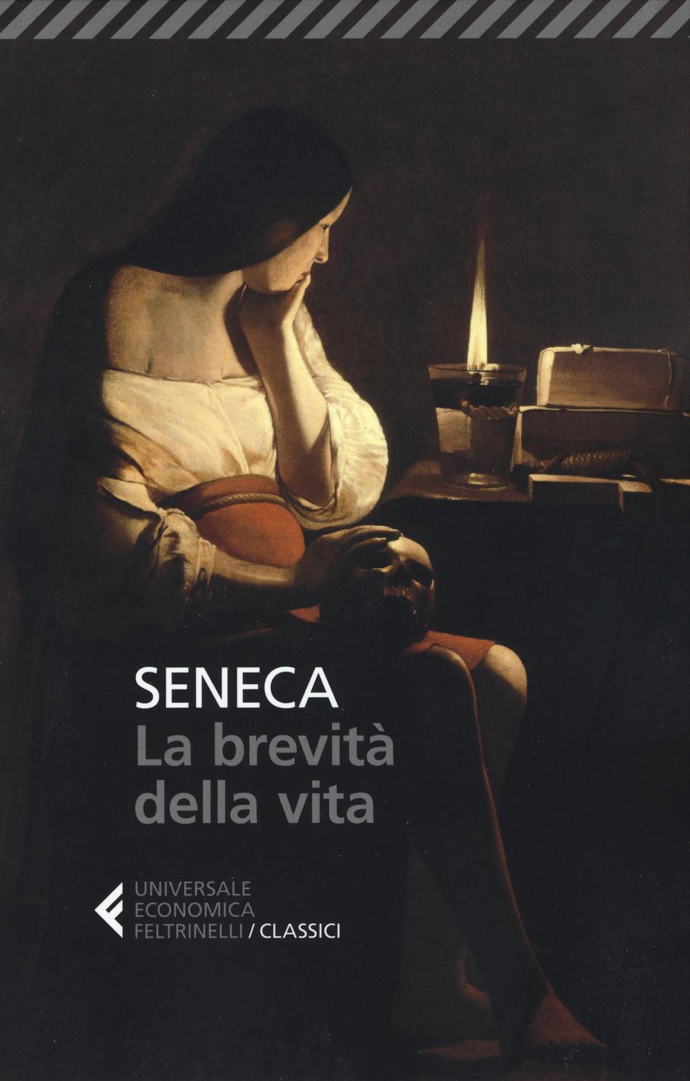 Libro brevità della vita. Testo latino a fronte di Lucio Anneo Seneca - ean 9788807902581 - Feltrinelli