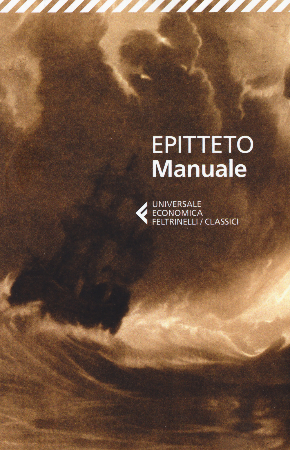 Libro Manuale di Epitteto - ean 9788807902833 - Feltrinelli