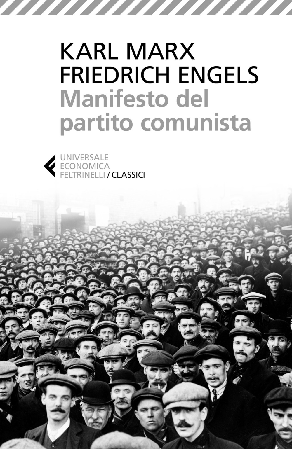 Libro Manifesto del Partito Comunista di Karl Marx; Friedrich Engels - ean 9788807902840 - Feltrinelli