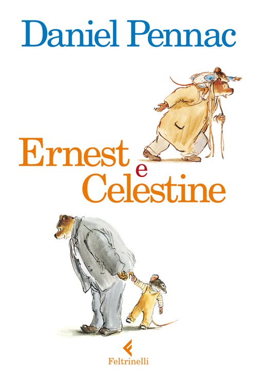 Libro Ernest e Celestine di Daniel Pennac - ean 9788807922121 - Feltrinelli