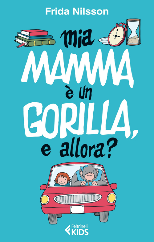 Libro Mia mamma è un gorilla