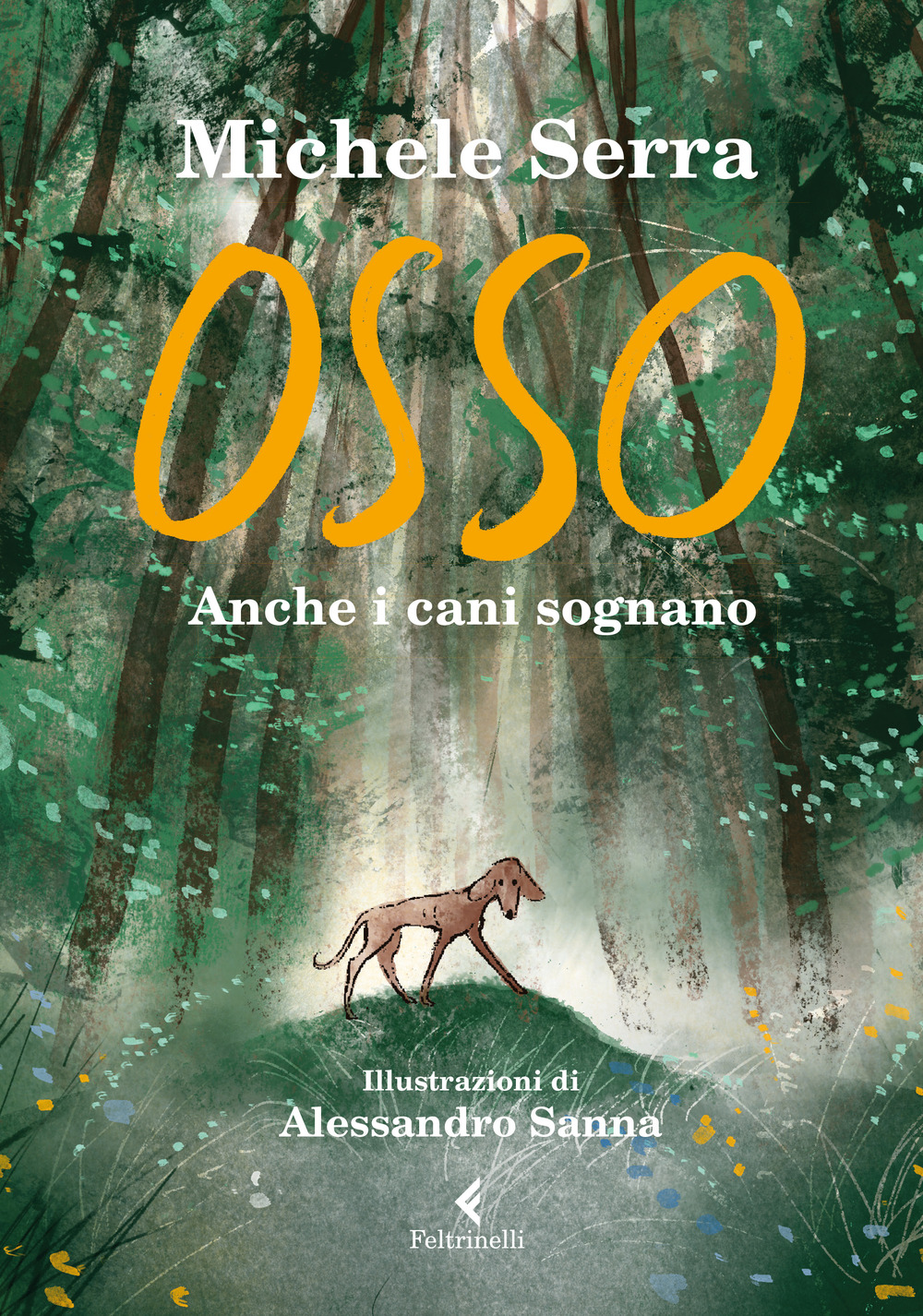 Libro Osso. Anche i cani sognano di Michele Serra - ean 9788807923432 - Feltrinelli