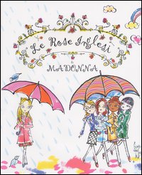 Libro rose inglesi di Madonna - ean 9788807924064 - Feltrinelli