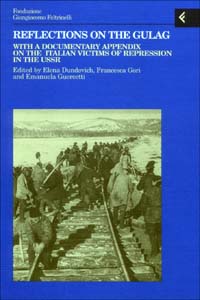 Libro Reflections on the gulag. With a documentary appendix on the italian victims of repression in the USSR di  - ean 9788807990588 - Feltrinelli