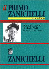 Libro primo Zanichelli. Vocabolario di italiano di  - ean 9788808011275 - Zanichelli