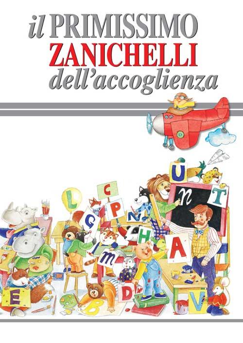 Libro primissimo Zanichelli dell'accoglienza di  - ean 9788808044518 - Zanichelli