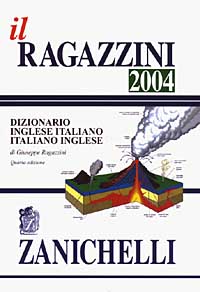 Libro Ragazzini 2004. Dizionario inglese-italiano