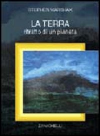 Libro terra. Ritratto di un pianeta di Stephen Marshak - ean 9788808076717 - Zanichelli