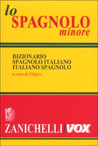 Libro spagnolo minore. Dizionario spagnolo-italiano