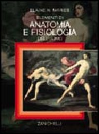 Libro Elementi di anatomia e fisiologia dell'uomo di Elaine N. Marieb - ean 9788808097996 - Zanichelli