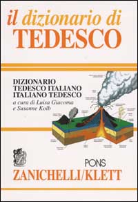 Libro dizionario di tedesco. Dizionario tedesco-italiano italiano-tedesco di  - ean 9788808099006 - Zanichelli