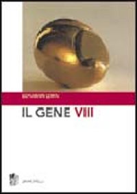 Libro gene VIII di Benjamin Lewin - ean 9788808179029 - Zanichelli