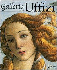 Libro Galleria degli Uffizi. Arte