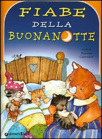 Libro Fiabe della buonanotte di  - ean 9788809022164 - Giunti Editore