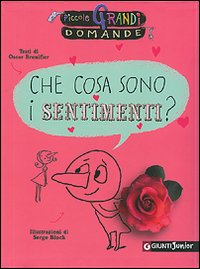 Libro Che cosa sono i sentimenti? di Oscar Brenifier - ean 9788809042476 - Giunti Editore