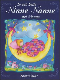 Libro più belle ninne nanne del mondo di  - ean 9788809049819 - Giunti Editore