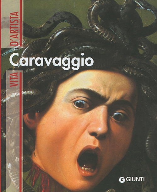Libro Caravaggio di Rodolfo Papa - ean 9788809052161 - Giunti Editore
