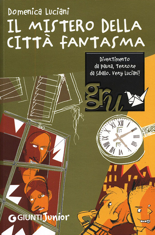 Libro mistero della città fantasma di Domenica Luciani - ean 9788809053090 - Giunti Editore