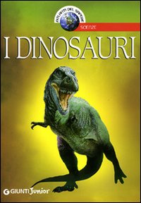 Libro dinosauri di Francesco Milo Di Villagrazia - ean 9788809055049 - Giunti Junior