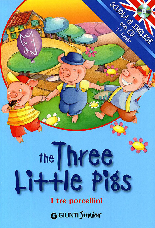 Libro three little pigs-I tre porcellini di  - ean 9788809060050 - Giunti Junior