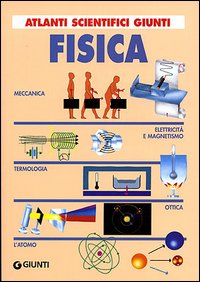 Libro Fisica di Stefania De Curtis; Julian Fernández Ferrer - ean 9788809213371 - Giunti Editore