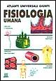 Libro Fisiologia umana di Arsenio Fraile Ovejero; Marcello Negri - ean 9788809213388 - Giunti Editore