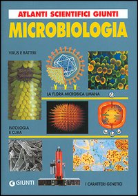 Libro Microbiologia. I caratteri genetici di Cristina Praglia - ean 9788809217911 - Giunti Editore