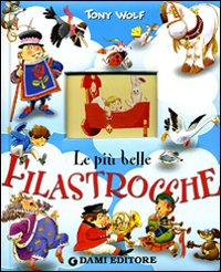 Libro più belle filastrocche di Clementina Coppini - ean 9788809611573 - Dami Editore