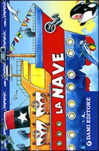 Libro nave di  - ean 9788809614369 - Dami Editore