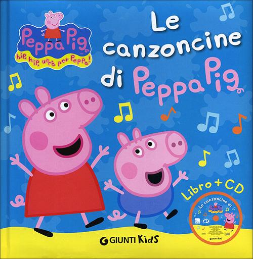 Libro canzoncine di Peppa Pig di  - ean 9788809745469 - Giunti Kids
