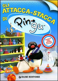 Libro attacca stacca di Pingu. Con adesivi di Silvia D'Achille; Tony Wolf - ean 9788809746299 - Dami Editore
