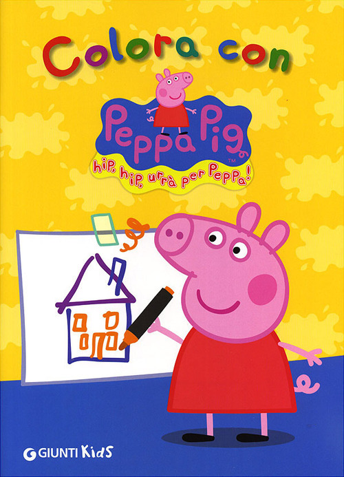Libro Colora con Peppa Pig. Hip hip urrà per Peppa! di Silvia D'Achille - ean 9788809758483 - Giunti Kids