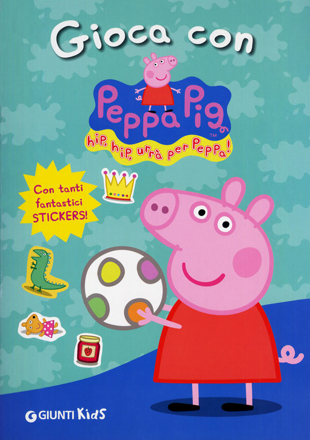 Libro Gioca con Peppa Pig! Hip hip urrà per Peppa! Con adesivi di Silvia D'Achille - ean 9788809758513 - Giunti Kids