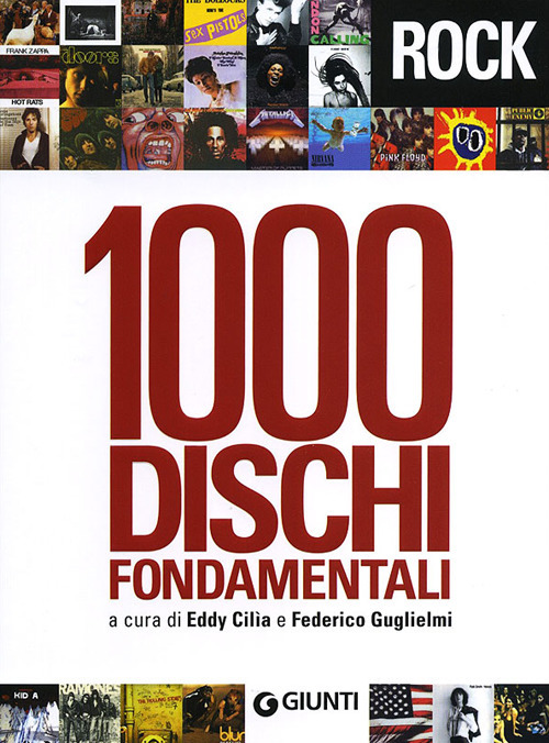 Libro 1000 dischi fondamentali di  - ean 9788809766303 - Giunti Editore