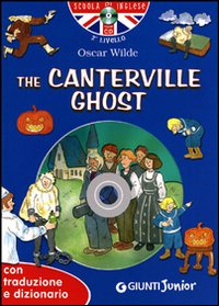 Libro Canterville ghost. Con traduzione e dizionario di Oscar Wilde - ean 9788809768130 - Giunti Junior