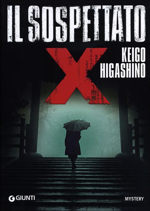 Libro sospettato X di Keigo Higashino - ean 9788809770690 - Giunti Editore